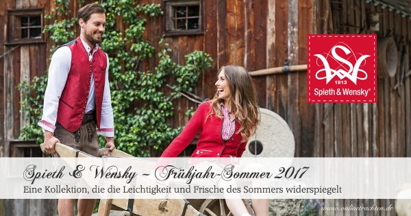 Spieth & Wensky – Frühjahr-Sommer 2018