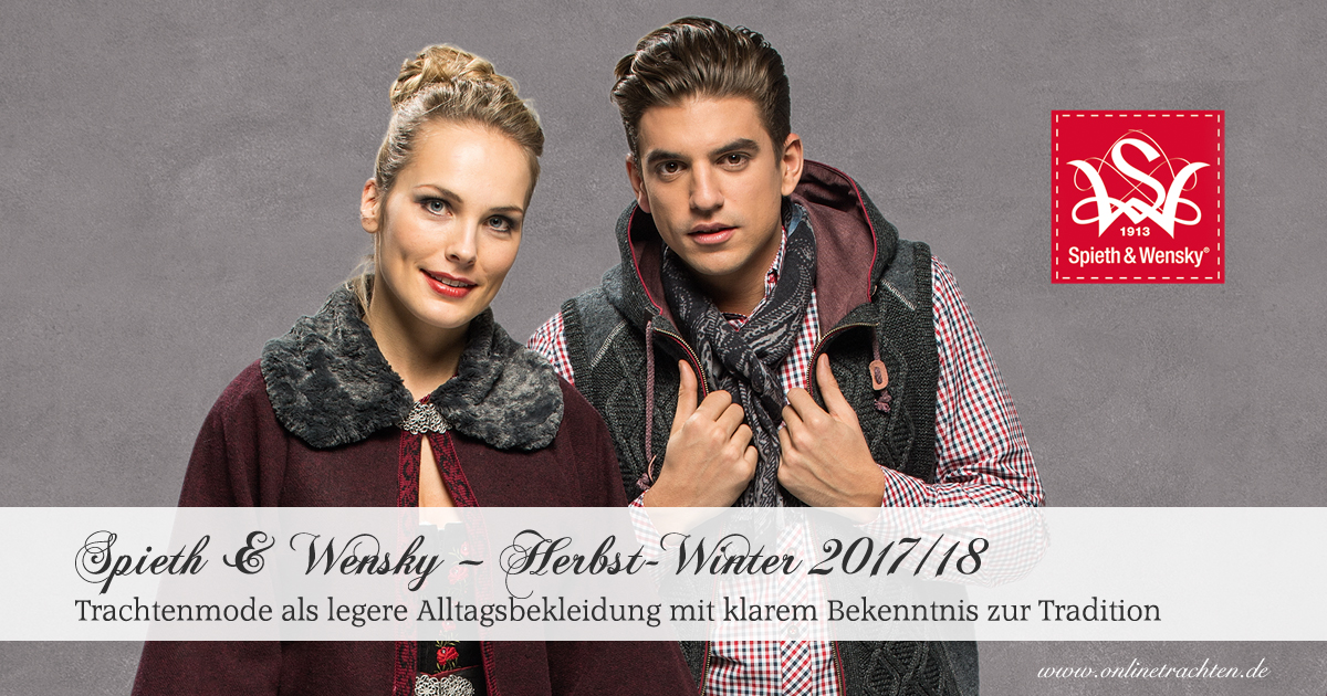 Spieth & Wensky – Herbst-Winter 2017/18