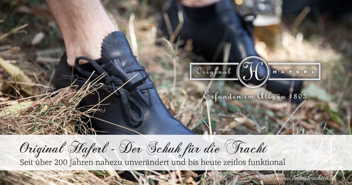 Original Haferl - Der Schuh für die Tracht